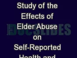 An Epidemiological Study of the Effects of Elder Abuse on Self-Reported Health and Mental