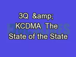 3Q  &  KCDMA  The State of the State
