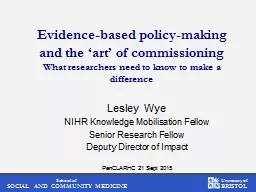 Evidence-based policy-making and the ‘art’ of commissioning
