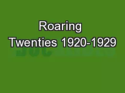 Roaring Twenties 1920-1929