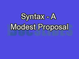 Syntax - A Modest Proposal