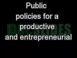 Public  policies for a productive and entrepreneurial