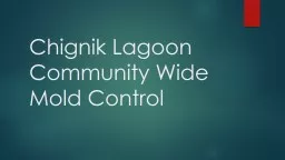 Chignik Lagoon  Community Wide Mold Control