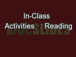 In-Class Activities   : Reading