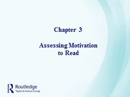 Chapter 3 Assessing Motivation