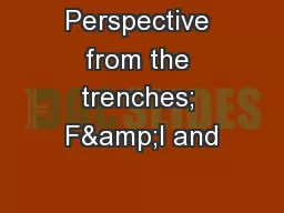 Perspective from the trenches; F&I and