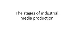 The stages of  Industrial