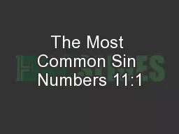 The Most Common Sin Numbers 11:1