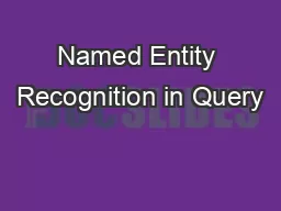 Named Entity Recognition in Query