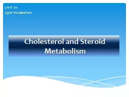 Cholesterol and Steroid Metabolism