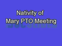 Nativity of Mary PTO Meeting