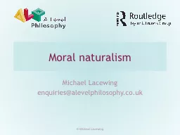 Moral naturalism Michael Lacewing