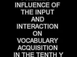 RESEARCH PROJECT   INFLUENCE OF THE INPUT AND INTERACTION ON VOCABULARY ACQUISITION IN
