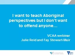 I want to teach Aboriginal perspectives but I don’t want to offend anyone…