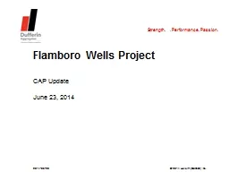 Flamboro Wells Project CAP Update