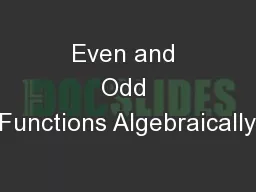 Even and Odd Functions Algebraically