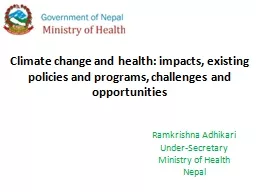 C limate  change and health: impacts, existing policies and
