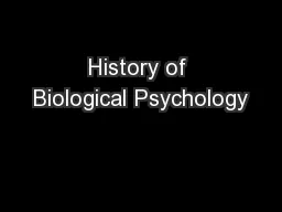 History of Biological Psychology