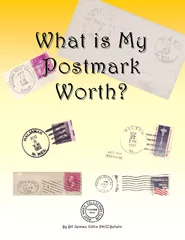 What is My Postmark Worth We at Post Mark Collector C
