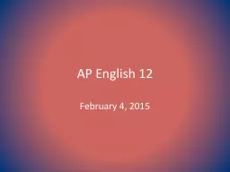 AP English 12 February 4, 2015