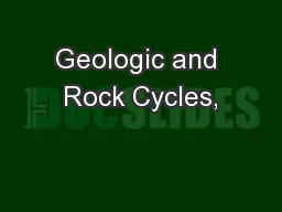 Geologic and Rock Cycles,