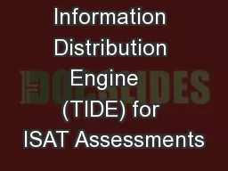 Test Information Distribution Engine   (TIDE) for ISAT Assessments