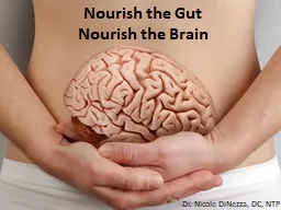 Nourish the Gut Nourish the Brain