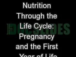 Chapter 17:  Nutrition Through the Life Cycle: Pregnancy and the First Year of Life
