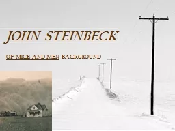 JOHN STEINBECK OF MICE AND MEN