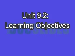 Unit 9.2:  Learning Objectives