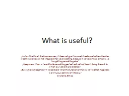 What  is  useful ? „