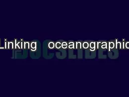 Linking   oceanographic
