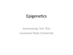Epigenetics Joomyeong ‘