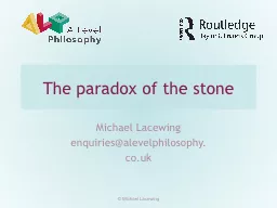 The paradox of the stone