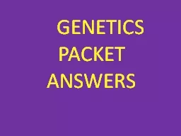 GENETICS PACKET ANSWERS