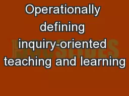 Operationally defining inquiry-oriented teaching and learning