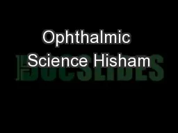 Ophthalmic Science Hisham