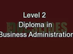 Level 2  Diploma in Business Administration