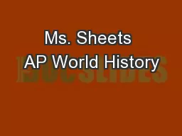 Ms. Sheets AP World History