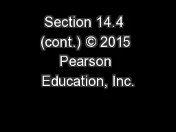 Section 14.4  (cont.) © 2015 Pearson Education, Inc.