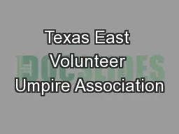 Texas East Volunteer Umpire Association