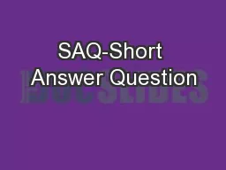 SAQ-Short Answer Question