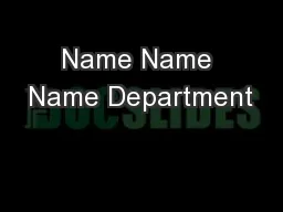 Name Name Name Department