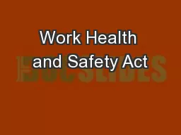 Work Health and Safety Act