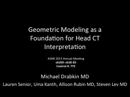 Geometric Modeling as a Foundation for Head CT Interpretation
