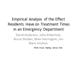 Empirical Analysis of the Effect Residents Have on Treatment Times in an Emergency Department