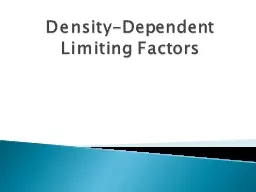 Density-Dependent  Limiting Factors