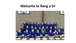 Welcome to Rang a  Trí Mrs Stokes