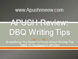 APUSH Review: DBQ  Writing Tips