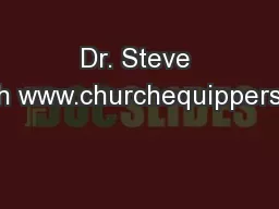 Dr. Steve Smith www.churchequippers.com